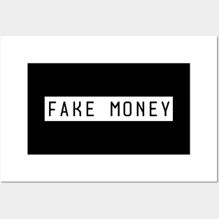 Fake Money Posters and Art